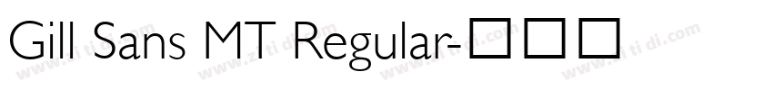 Gill Sans MT Regular字体转换
